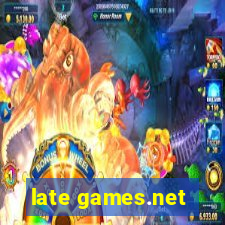 late games.net